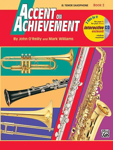 Accent On Achievement: Bb Tenor Saxophone, Book 2