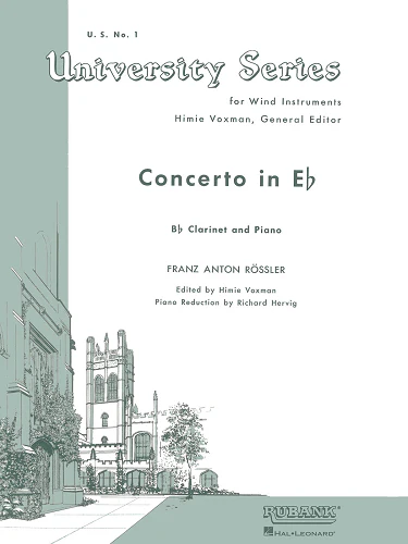 CONCERTO IN Eb FOR Bb CLARINET & PIANO BY ANTON R?SLER