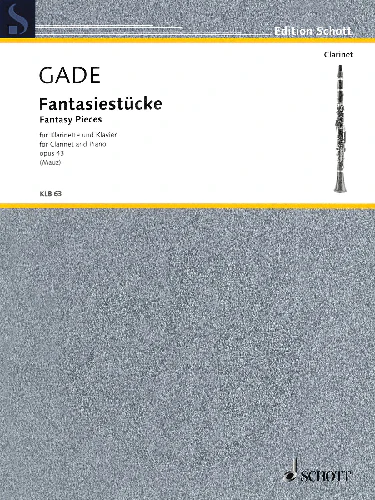Fantasy Pieces, Op. 43 for Clarinet & Piano by Niels Wilhelm Gade Ed. Rudolf Mauz