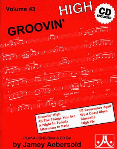 Jamey Aebersold Volume 43: Groovin' High