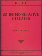 KELL 30 INTERPRETATIVE STUDIES FOR CLARINET - 1570