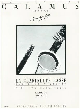 La Clarinette Basse Methode by : Jean Marc Volta