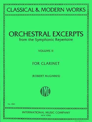 Orchestral Excerpts (From the Symphonic Repertoire), Volume 2 for Clarinet by Robert Mcginnis